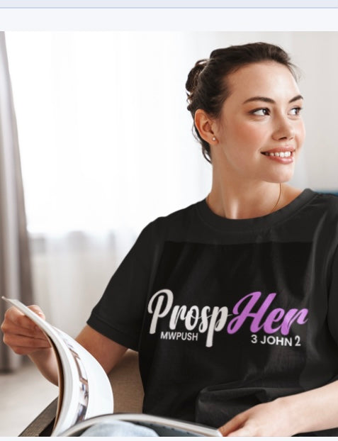 ProspHer Women T Shirt